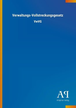 Verwaltungs-Vollstreckungsgesetz