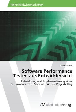 Software Performance Testen aus Entwicklersicht