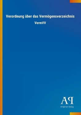 Verordnung über das Vermögensverzeichnis