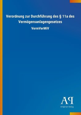 Verordnung zur Durchführung des § 11a des Vermögensanlagengesetzes