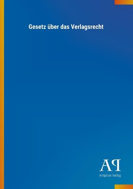 Gesetz über das Verlagsrecht