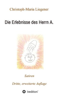 Die Erlebnisse des Herrn A.