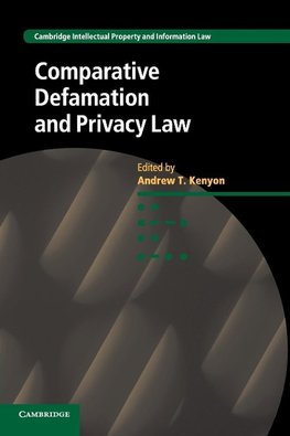 Comparative Defamation and Privacy Law