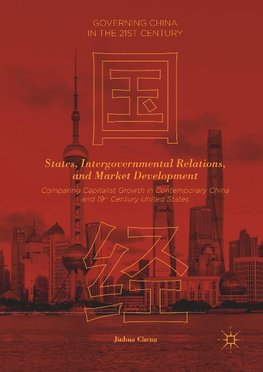 States, Intergovernmental Relations, and Market Development