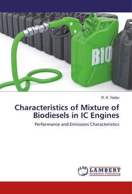 Characteristics of Mixture of Biodiesels in IC Engines