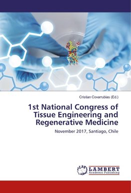 1st National Congress of Tissue Engineering and Regenerative Medicine