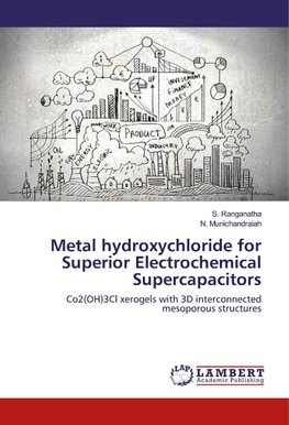 Metal hydroxychloride for Superior Electrochemical Supercapacitors