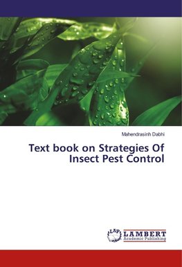 Text book on Strategies Of Insect Pest Control