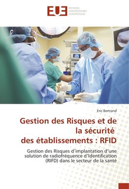 Gestion des Risques et de la sécurité des établissements : RFID