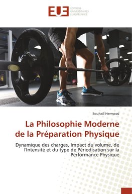 La Philosophie Moderne de la Préparation Physique