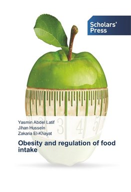 Obesity and regulation of food intake