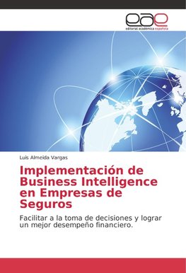 Implementación de Business Intelligence en Empresas de Seguros