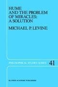 Hume and the Problem of Miracles: A Solution