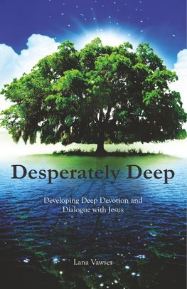 Vawser, L: Desperately Deep