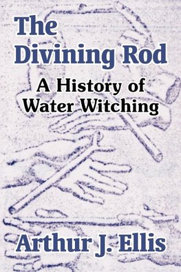 The Divining Rod