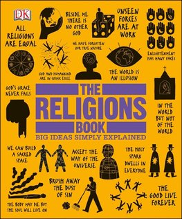 The Religions Book: Big Ideas Simply Explained