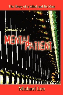 Journal of a Mental Patient