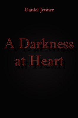 A Darkness at Heart