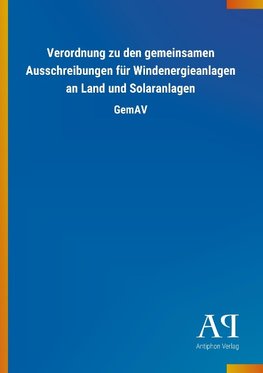 Verordnung zu den gemeinsamen Ausschreibungen für Windenergieanlagen an Land und Solaranlagen