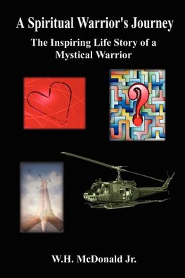 A Spiritual Warrior's Journey