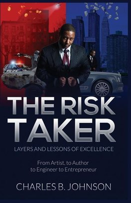 THE RISK TAKER