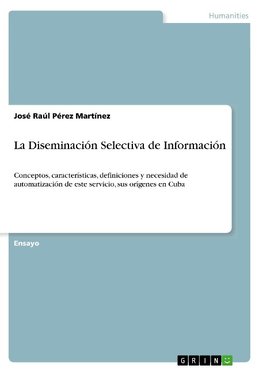 La Diseminación Selectiva de Información