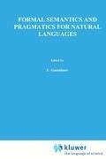 Formal Semantics and Pragmatics for Natural Languages