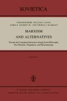 Marxism and Alternatives