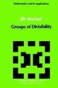 Groups of Divisibility