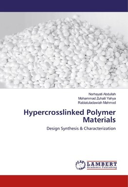 Hypercrosslinked Polymer Materials