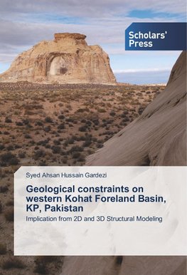 Geological constraints on western Kohat Foreland Basin, KP, Pakistan