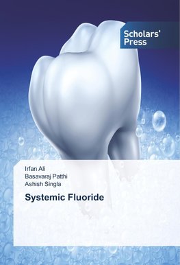 Systemic Fluoride