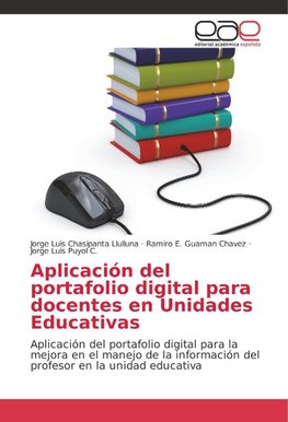 Aplicación del portafolio digital para docentes en Unidades Educativas