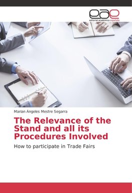 The Relevance of the Stand and all its Procedures Involved