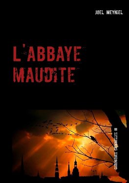 L'abbaye maudite