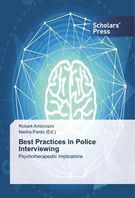 Best Practices in Police Interviewing