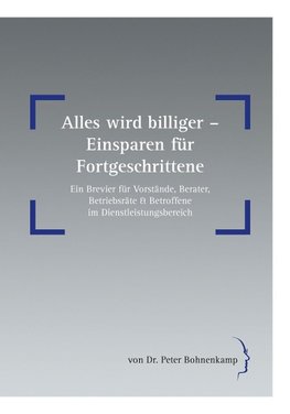 Alles wird billiger - Einsparen für Fortgeschrittene