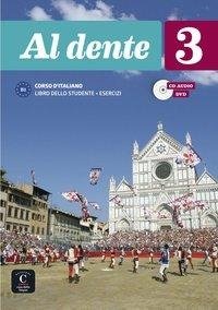 Al dente 3 (B1). Libro dello studente + esercizi + CD + DVD