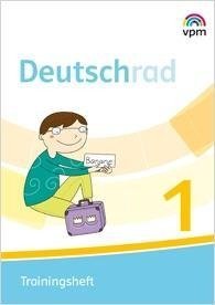 Deutschrad 1. Trainingsheft Klasse 1