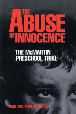 The Abuse of Innocence