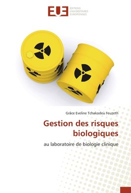 Gestion des risques biologiques