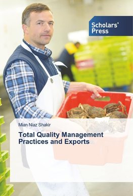 Total Quality Management Practices and Exports