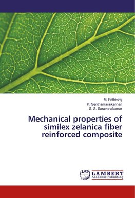 Mechanical properties of similex zelanica fiber reinforced composite