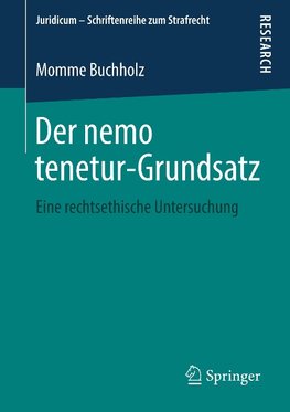 Der nemo tenetur-Grundsatz