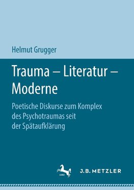 Trauma - Literatur - Moderne