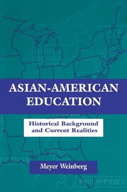 Weinberg, M: Asian-american Education