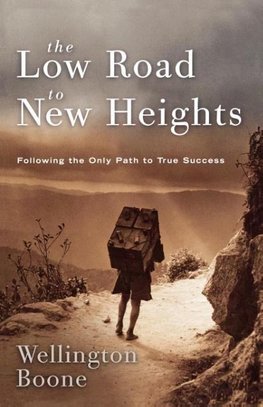 The Low Road to New Heights