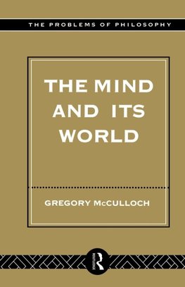 McCulloch, G: The Mind and its World