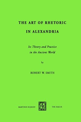 The Art of Rhetoric in Alexandria