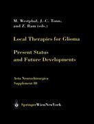 Local Therapies for Glioma